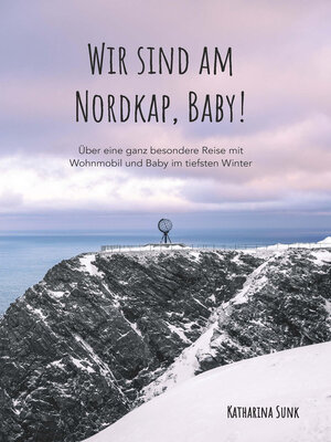 cover image of Wir sind am Nordkap, Baby!